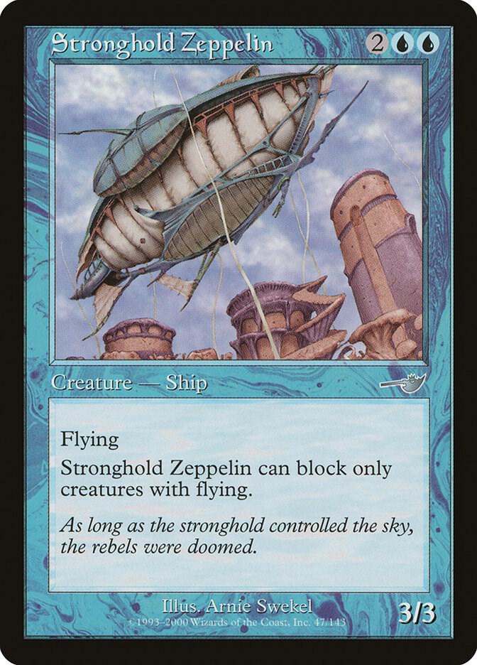 Stronghold Zeppelin 47 card from Nemesis