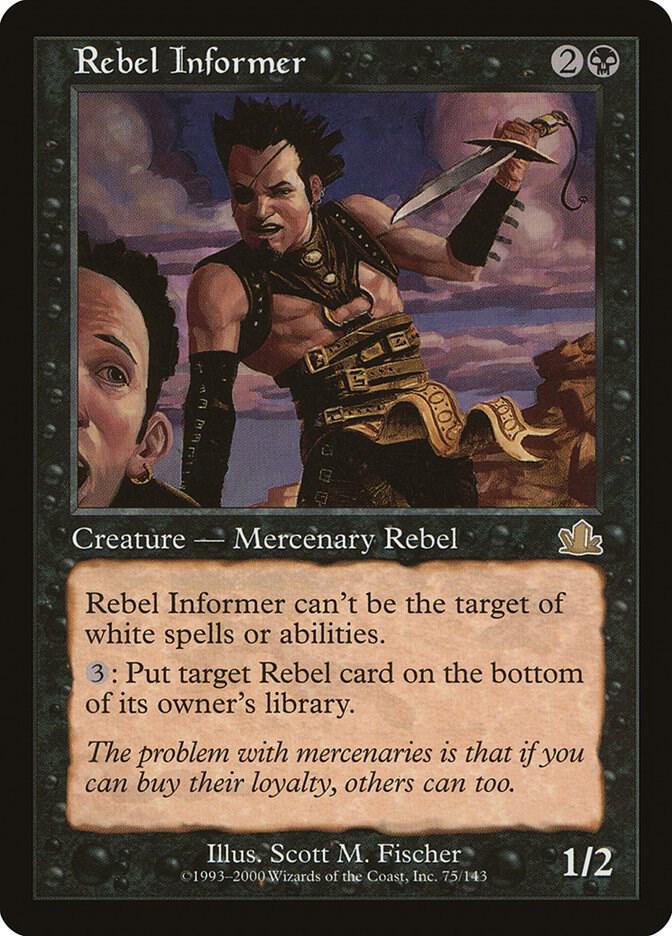 Rebel Informer 75 card from Prophecy