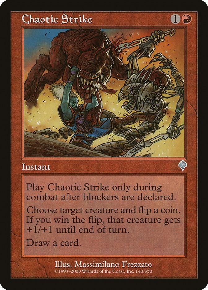 Chaotic Strike 140 card from Invasion