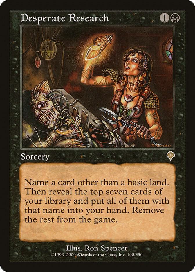Desperate Research 100 card from Invasion