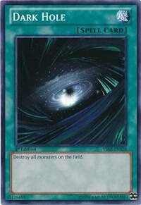Dark Hole YSKR-EN028 card from Starter Deck: Kaiba Reloaded