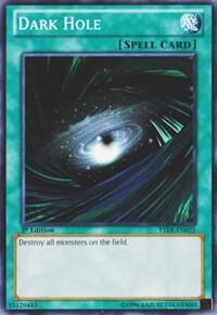 Dark Hole YSYR-EN025 card from Starter Deck: Yugi Reloaded