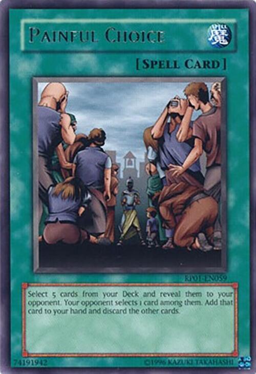 Painful Choice RP01-EN059 card from Retro Pack