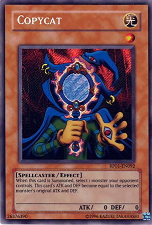 Copycat RP01-EN092 card from Retro Pack