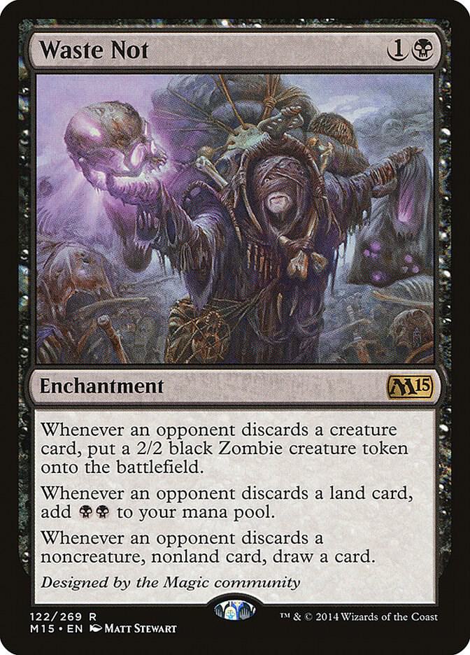 Waste Not 122 card from Magic 2015 (M15)