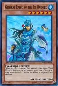 General Raiho of the Ice Barrier BPW2-EN039 card from Battle Pack 2: War of the Giants Round 2