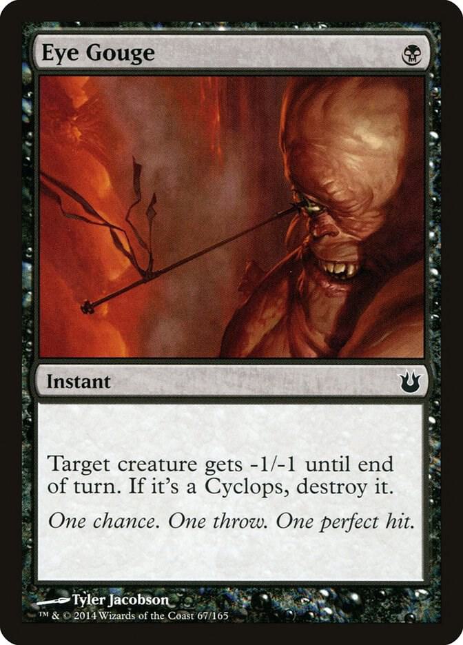 Eye Gouge 67 card from Born of the Gods