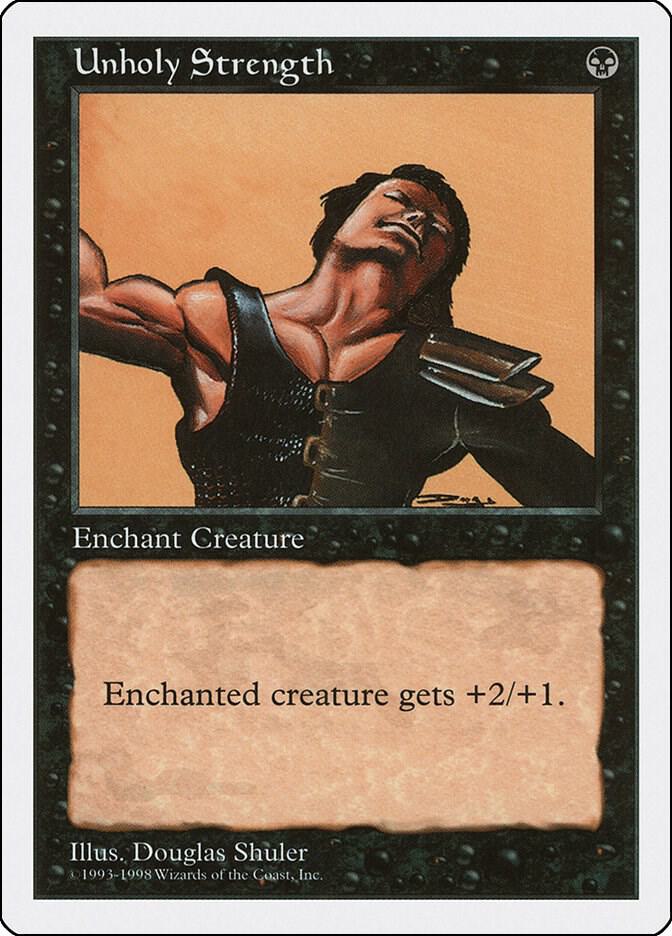Unholy Strength card from Anthologies