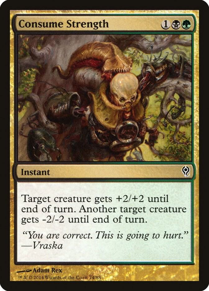 Consume Strength 74 card from Duel Decks: Jace vs. Vraska