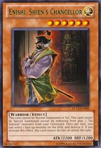 Enishi, Shien's Chancellor (Green) DL12-EN009 card from Duelist League Promo