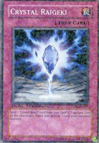 Crystal Raigeki DT01-EN099 card from Duel Terminal 1