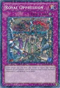 Royal Oppression DT04-EN048 card from Duel Terminal 4