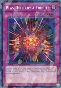 Blast Held by a Tribute DT05-EN099 card from Duel Terminal 5