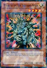 Manju of the Ten Thousand Hands DT06-EN008 card from Duel Terminal 6
