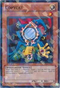 Copycat DT06-EN012 card from Duel Terminal 6