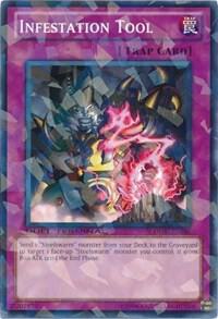 Infestation Tool DT06-EN050 card from Duel Terminal 6