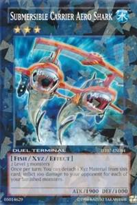 Submersible Carrier Aero Shark DT07-EN084 card from Duel Terminal 7