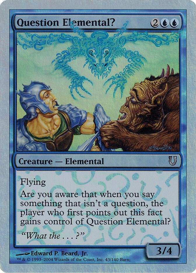 Question Elemental? (Alternate Foil) 43 card from Unhinged