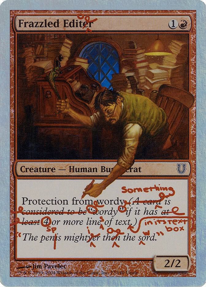 Frazzled Editor (Alternate Foil) 77 card from Unhinged