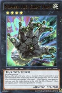 Number 106: Giant Hand YCSW-EN006 card from Yu-Gi-Oh! Championship Series Prize Cards