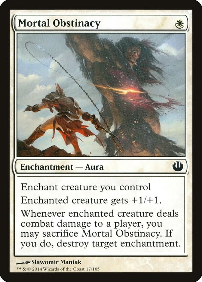 Mortal Obstinacy 17 card from Journey Into Nyx