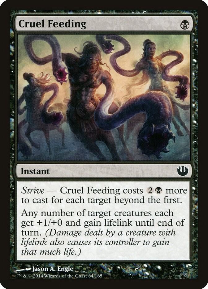 Cruel Feeding 64 card from Journey Into Nyx