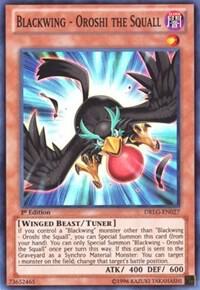 Blackwing - Oroshi the Squall DRLG-EN027 card from Dragons of Legend
