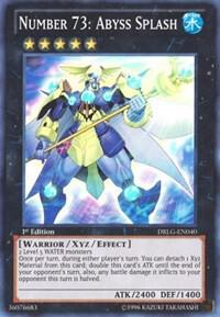 Number 73: Abyss Splash DRLG-EN040 card from Dragons of Legend