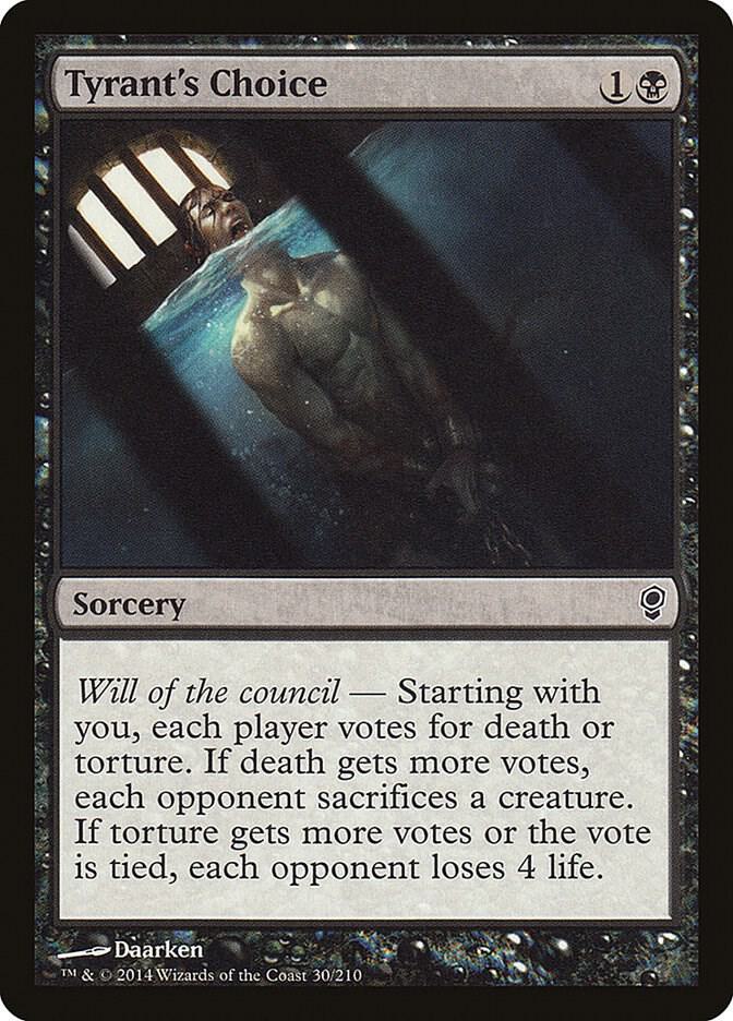 Tyrant's Choice 30 card from Conspiracy