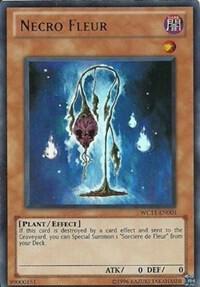 Necro Fleur WC11-EN001 card from Yu-Gi-Oh! 5D's Over the Nexus Promo Cards
