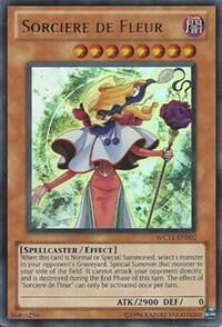 Sorciere de Fleur WC11-EN002 card from Yu-Gi-Oh! 5D's Over the Nexus Promo Cards