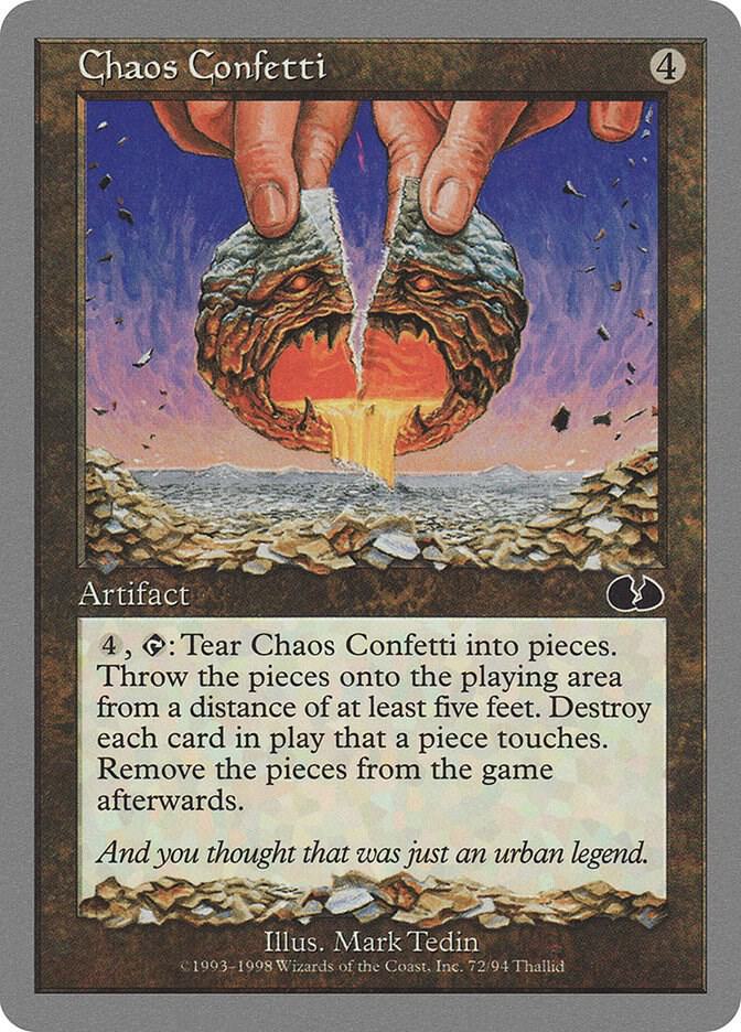 Chaos Confetti 72 card from Unglued