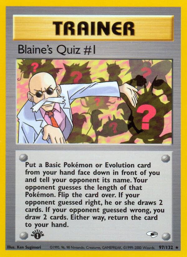 Blaine's Quiz #1 097/132 card from Gym Heroes