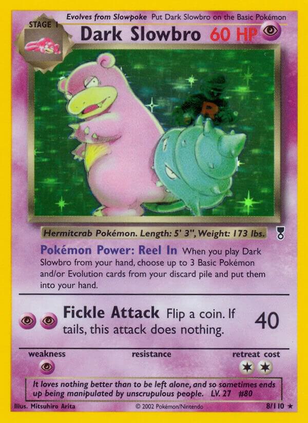 Dark Slowbro 008/110 card from Legendary Collection