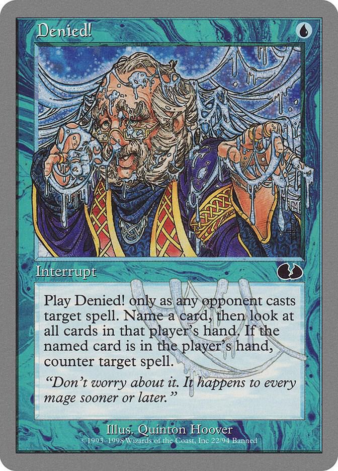 Denied! 22 card from Unglued