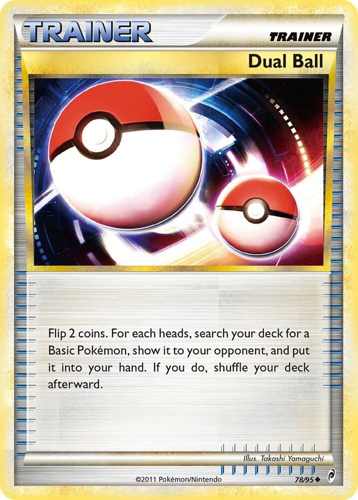 Dual Ball 78/95 card from Call of Legends