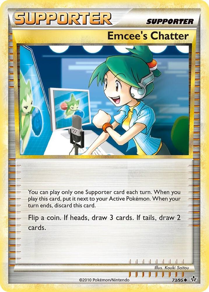Emcee's Chatter 73/95 card from Unleashed