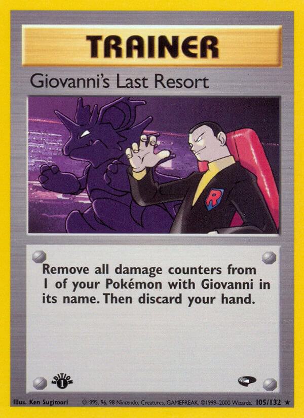 Giovanni's Last Resort 105/132 card from Gym Challenge