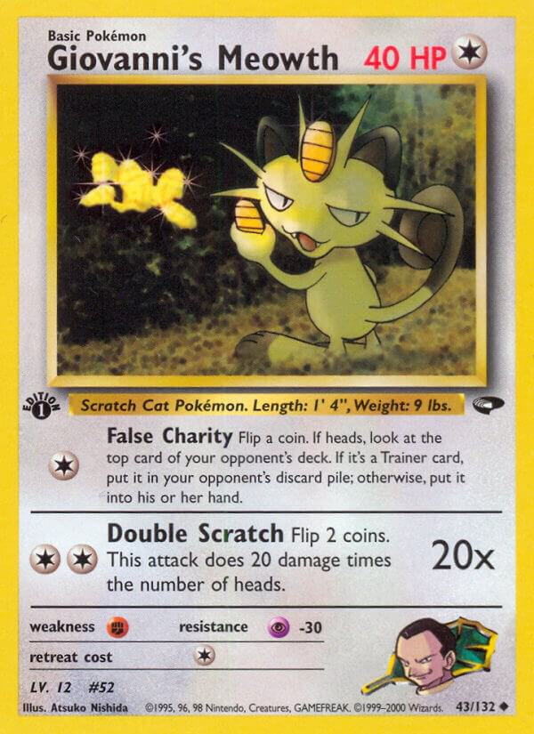 Giovanni's Meowth (43) 043/132 card from Gym Challenge