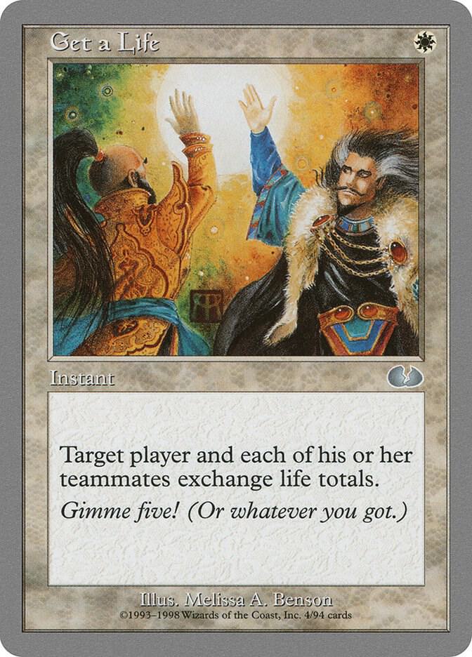 Get a Life 4 card from Unglued