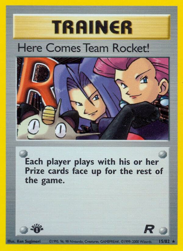 Here Comes Team Rocket! (15) 15/82 card from Team Rocket