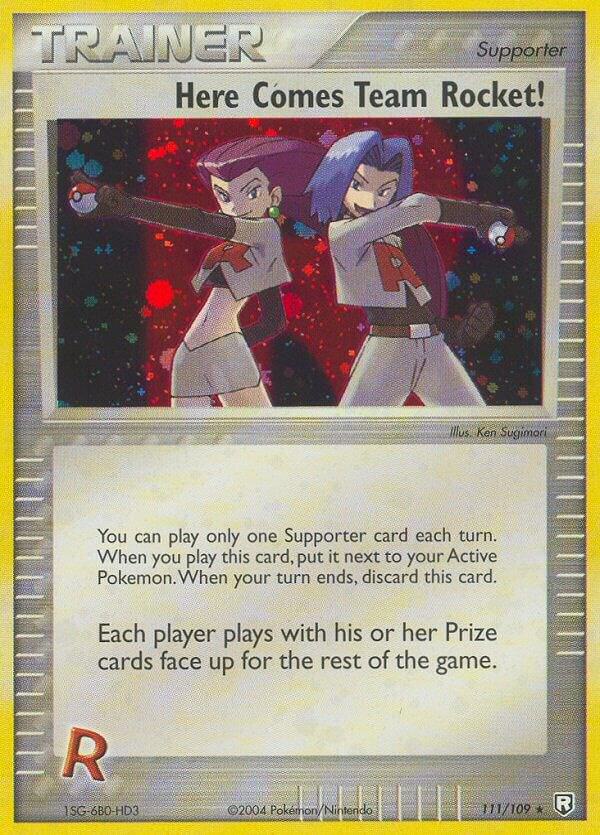 Here Comes Team Rocket! 111/109 card from Team Rocket Returns