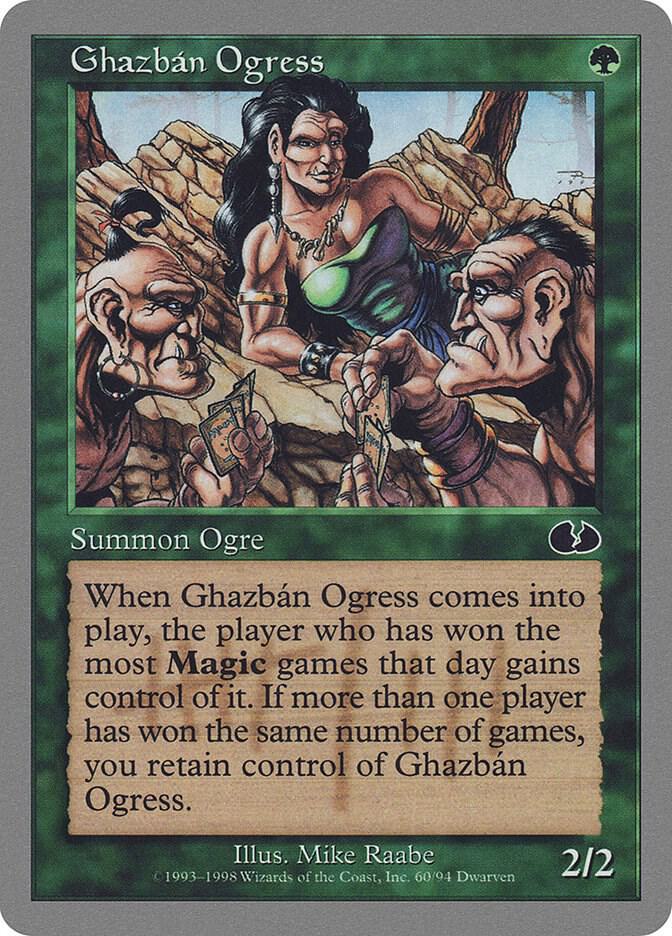 Ghazban Ogress 60 card from Unglued