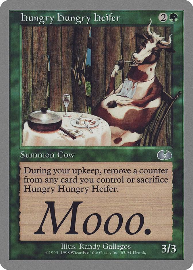 Hungry Hungry Heifer 63 card from Unglued