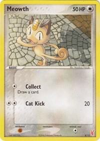 Meowth 4/12 card from EX Trainer Kit 2: Plusle & Minun