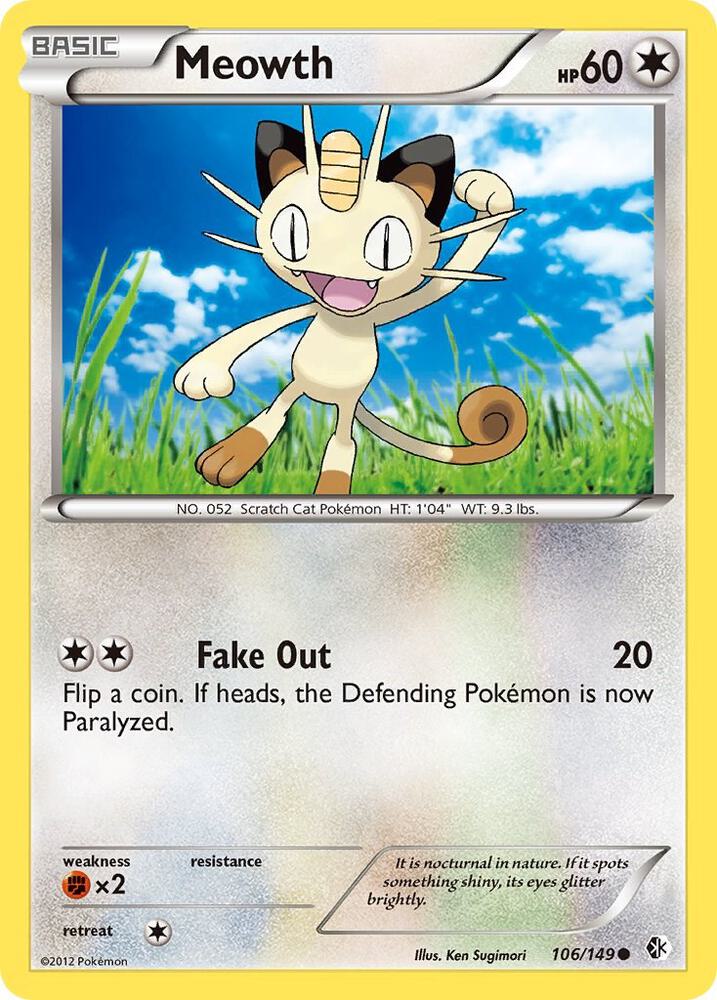 Meowth 106/149 card from Boundaries Crossed