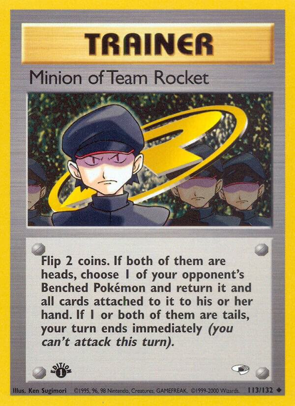 Minion of Team Rocket 113/132 card from Gym Heroes