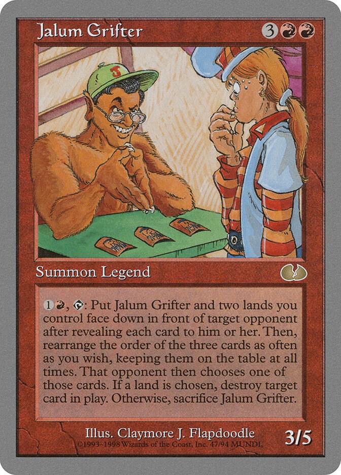 Jalum Grifter 47 card from Unglued