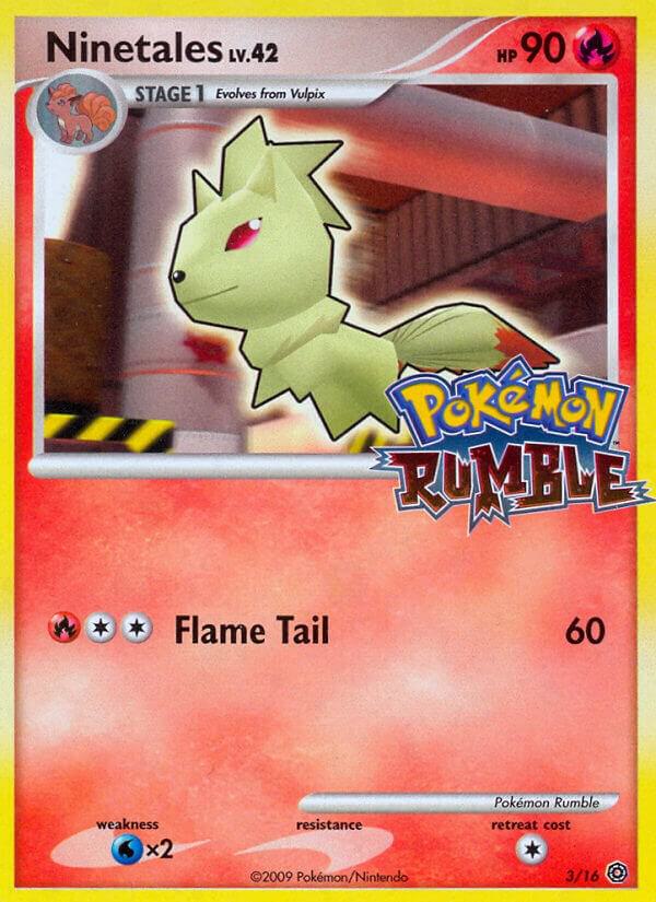 Ninetales 3 card from Rumble