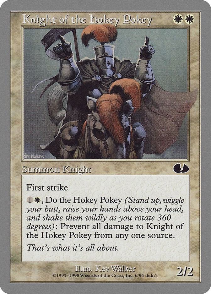 Knight of the Hokey Pokey 6 card from Unglued